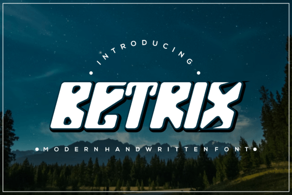 Betrix: A Modern Display Font for Elegant and Classy Design