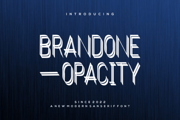 Brandone Opacity: A Modern Display Font for Stylish Design
