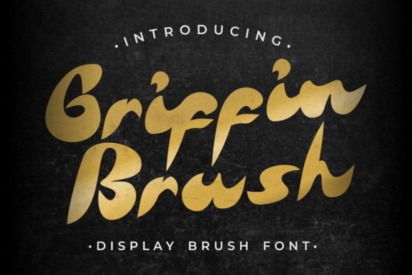 Griffin Brush: A Modern and Versatile Brush Display Font