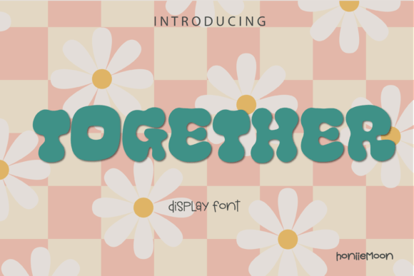 Together: A Display Font That Brings Creativity to Life